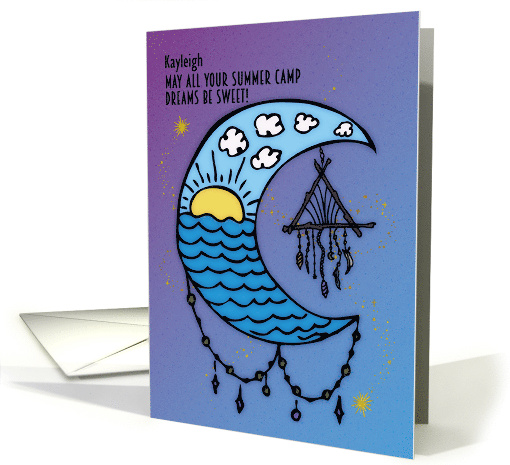 Kayleigh Custom Name Thinking of You at Summer Camp Dreamcatcher card