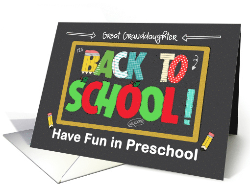 Great Granddaughter Preschool Back to School Fun School Patterns card