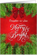 Daughter in Law Merry and Bright Christmas Greetings card