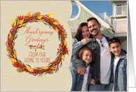 Thanksgiving Custom Photo From our Home to Yours Autumn Wreath card