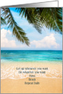 Retirement for Dentist Beautiful Beach with Daily Advice card