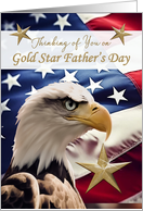 Gold Star Father’s Day Patriotic American Flag and Eagle card