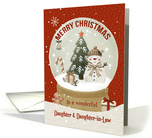 Daughter and Daughter in Law Merry Christmas Whimsical Snow Globe card