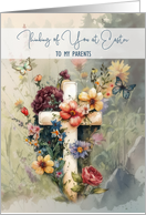 Parents Easter Thinking of You Cross with Flowers card