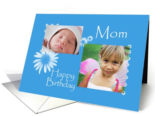 Floral Happy Birthday Mom Photo card (850744)
