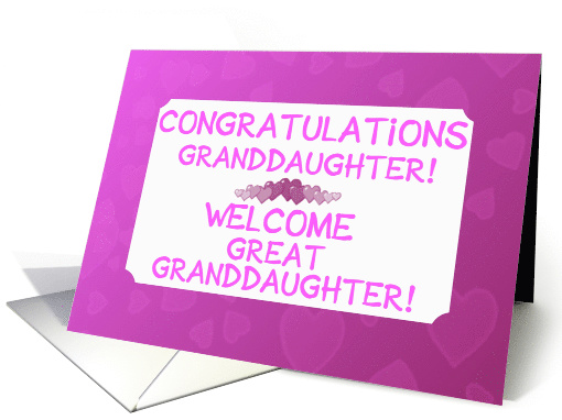 New Baby Congratulations to Granddaughter on First Great... (853233)