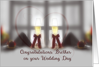 Wedding Congratulations to Brother from Sister card