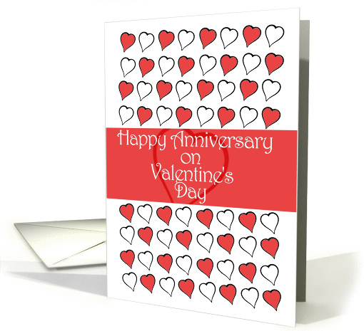 Happy Anniversary on Valentine's Day Lots of Hearts card (893395)