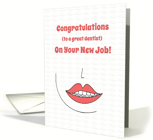 New Job Congratulations for Dentist card (910210)