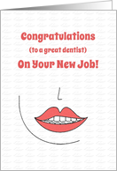 New Job Congratulations for Dentist card