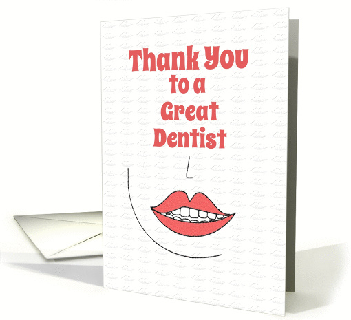 Thank You to a Great Dentist card (911337)