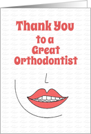 Thank You to a Great Orthodontist card