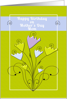 Happy Birthday on Mother’s Day Mom Cheery Pastel Tulips and Swirls card