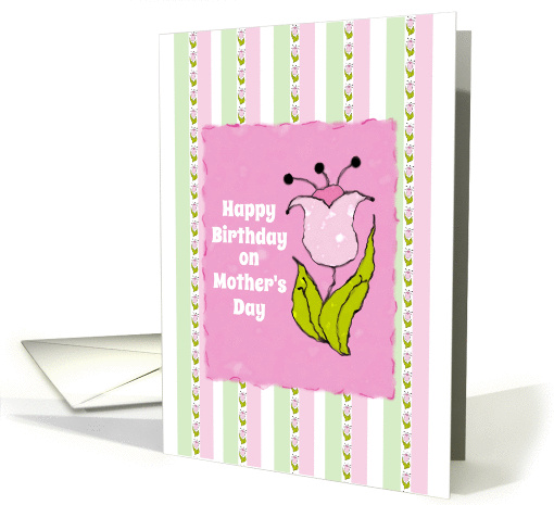 Happy Birthday on Mother's Day Cheery Rows of Pink Tulips card
