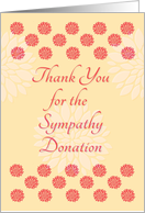 Thank You for the Sympathy Donation Flowers card