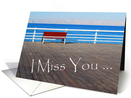I miss you dock bench card (706607)