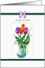 Painted Tulips, Happy Birthday card
