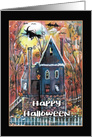 Halloween , Whimsical Spooky Haunted House card