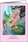 Mother’s Day to Sister, Mermaid Theme card