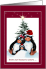 Christmas From our House to Yours, Penguin in Santa Hats card