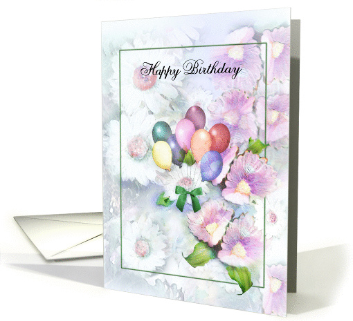 Balloons and Flowers, Happy Birthday card (1042979)