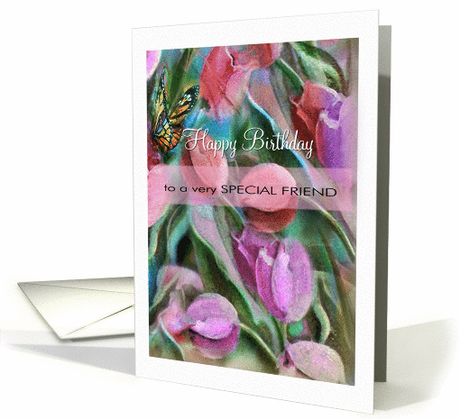 Birthday to Special Friend, Painted Tulips card (1289280)