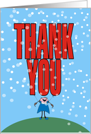 Big Thank You, little girl, You made everything special card