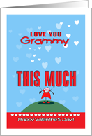 Happy Valentine’s Day Grammy, from granddaughter card