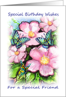 For Friend, Birthday, Flowers and Butterflies card
