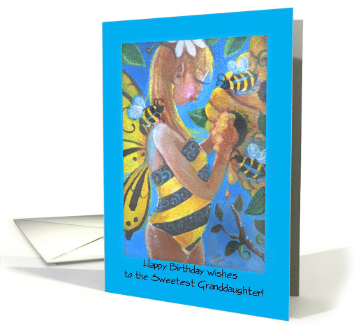 Happy Birthday to Granddaughter, Fairy and Honey bees card (1763208)