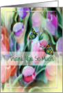 Thoughtfulness,Tulips & Butterflies ART, Thank You card