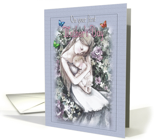 First Mother's Day, loving young mom and child card (921047)