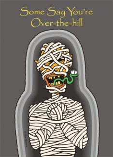 Over-the-hill Mummy