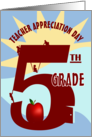 Fifth Grade Happy Teacher Appreciation Day card