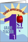 First Grade and Apple Happy Teacher Appreciation Day card