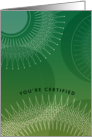 You’re Certified Congratulations card