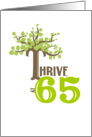 Thrive at 65 Happy Birthday card