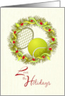 Love the Holidays Tennis Happy Holidays card