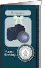 Camera with Film Strip Happy Birthday Photographer card