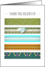 Thank You Volunteer Stripes of Tape and Diamond Time is Valuable card