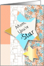 Mom You’re a Star Mother’s Day card