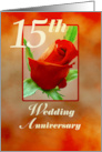 Rose 15th Wedding Anniversary card
