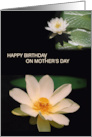 Water Lilies Happy Birthday on Mother’s Day card