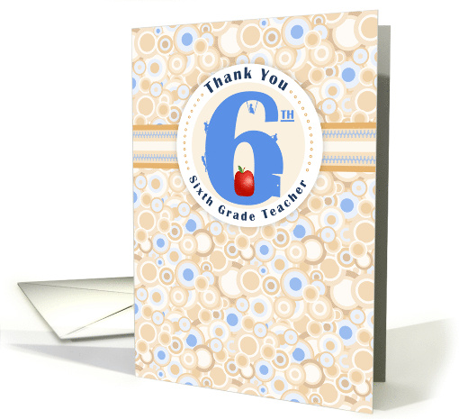 Room Sixth Grade Teacher Thank You card (1038001)