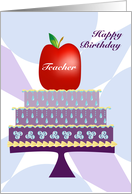 Cake and Apple Happy Birthday Teacher card