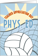 Volleyball P.E. Happy Teacher Appreciation Day card