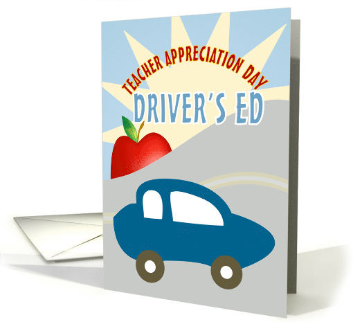 Driver's Ed. Happy Teacher Appreciation Day card (1040855)