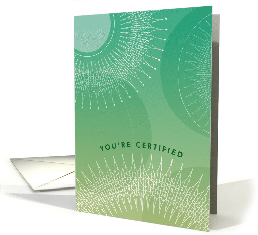You're Certified Congratulations card (1090926)