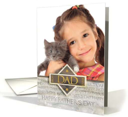 Custom Photo Best Dad Ever Father's Day Custom Photo card (1092784)