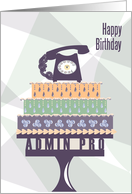 Telephone Admin Pro Happy Birthday card